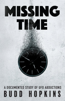 Book cover for Missing Time: A Documented Study of UFO Abductions