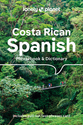 Book cover for Lonely Planet Costa Rican Spanish Phrasebook & Dictionary 6