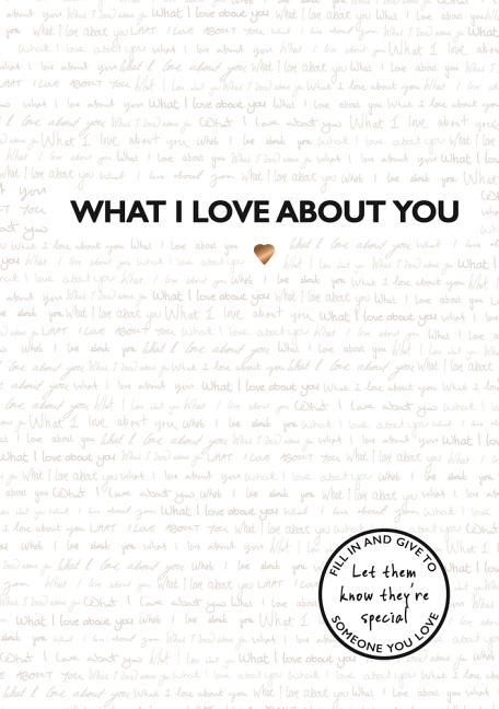 Book cover for What I Love about You: Volume 1