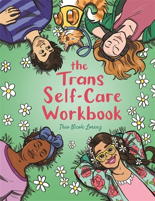 Book cover for The Trans Self-Care Workbook: A Coloring Book and Journal for Trans and Non-Binary People