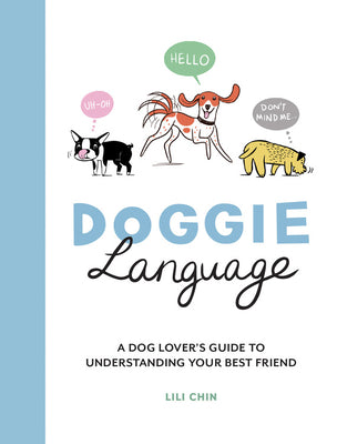 Book cover for Doggie Language: A Dog Lover's Guide to Understanding Your Best Friend