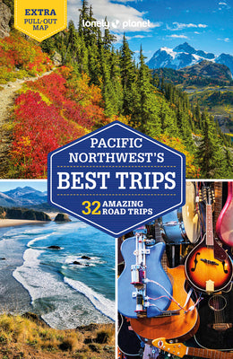 Book cover for Lonely Planet Pacific Northwest's Best Trips 5