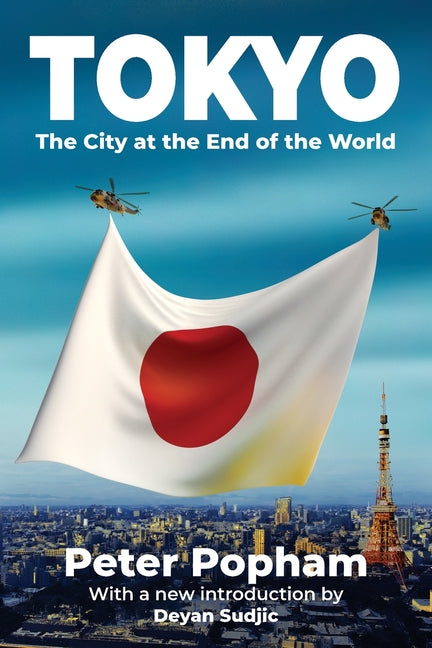 Book cover for Tokyo: The City at the End of the World
