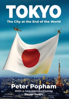 Book cover for Tokyo: The City at the End of the World