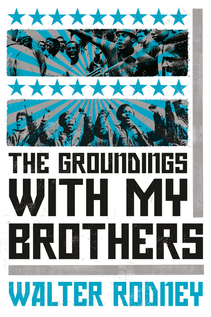 Book cover for Groundings with My Brothers