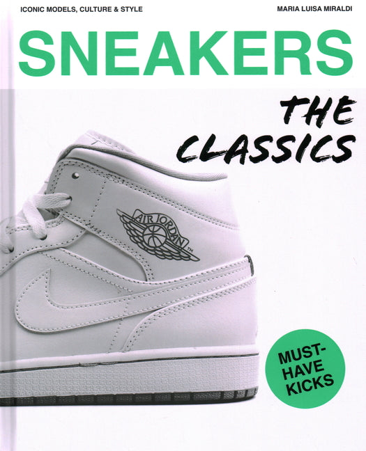 Book cover for Sneakers: The Classics