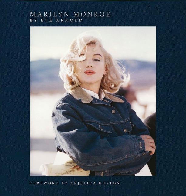 Book cover for Marilyn Monroe: By Eve Arnold