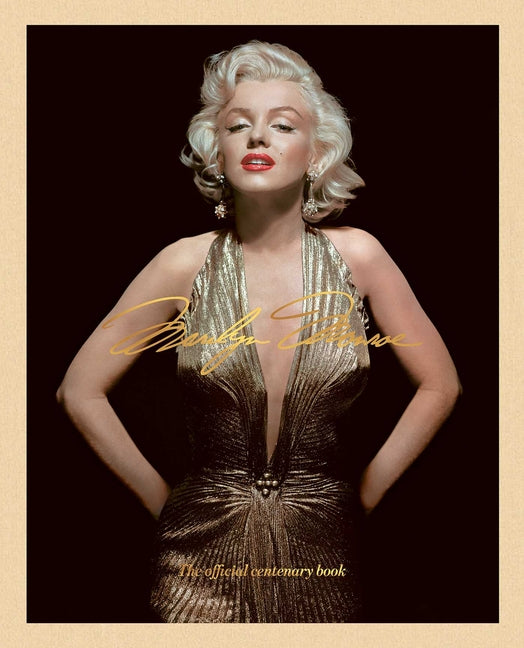 Book cover for Marilyn Monroe 100: The Official Centenary Book