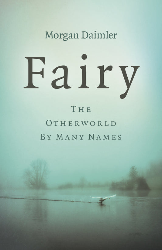 Book cover for Fairy: The Otherworld by Many Names