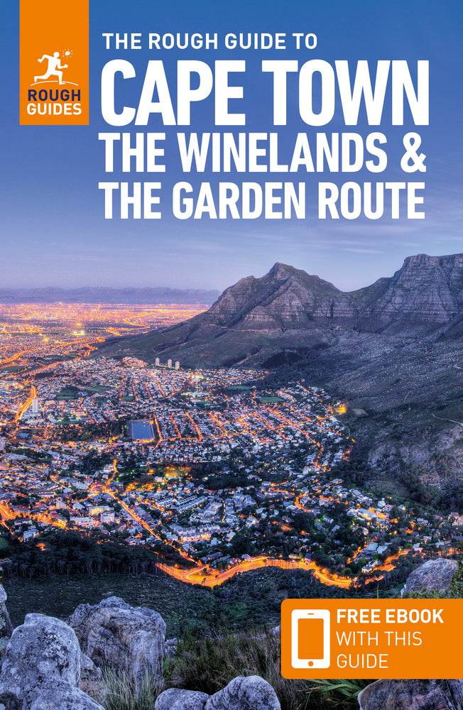 Book cover for The Rough Guide to Cape Town, the Winelands & the Garden Route: Travel Guide with Free eBook