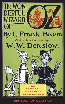 Book cover for The Wonderful Wizard of Oz: (Illustrated first edition. 148 original full-color illustrations)