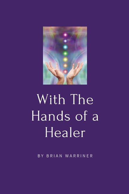 Book cover for With The Hands of a Healer