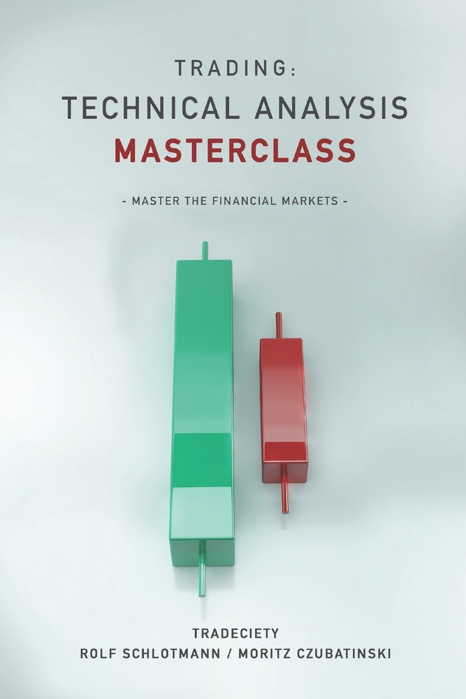 Book cover for Trading: Technical Analysis Masterclass: Master the financial markets