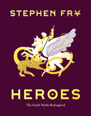 Book cover for Heroes: The Greek Myths Reimagined