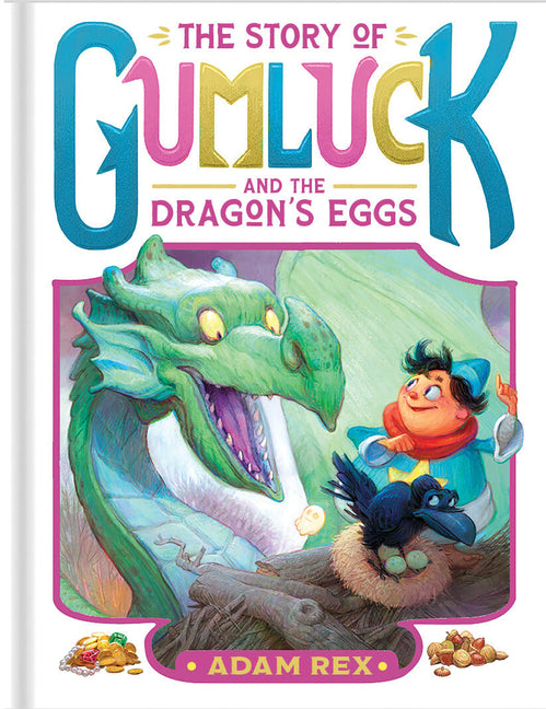 Book cover for Story of Gumluck and the Dragon's Eggs: Book Two