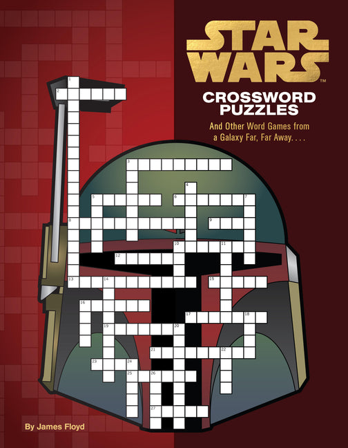 Book cover for Star Wars Crossword Puzzles: And Other Word Games from a Galaxy Far, Far Away. . . .
