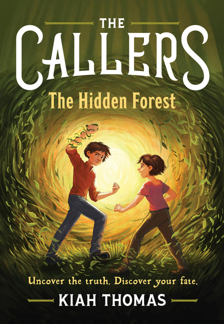 Book cover for Callers: The Hidden Forest: Book 2