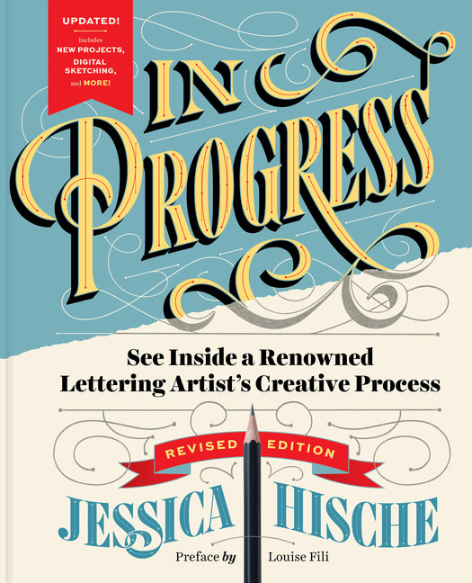 Book cover for In Progress (Revised Edition): See Inside a Renowned Lettering Artist's Creative Process (Revised)