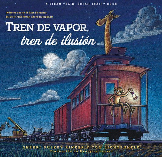 Book cover for Tren de Vapor, Tren de Ilusión (Steam Train, Dream Train Spanish Language Edition)