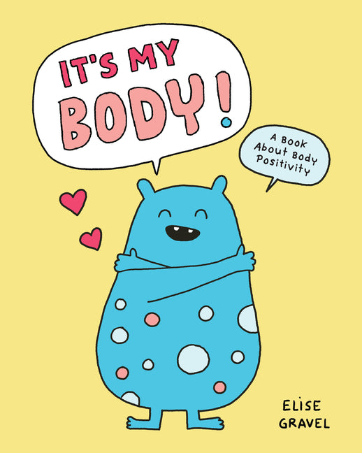 Book cover for It's My Body!: A Book about Body Positivity
