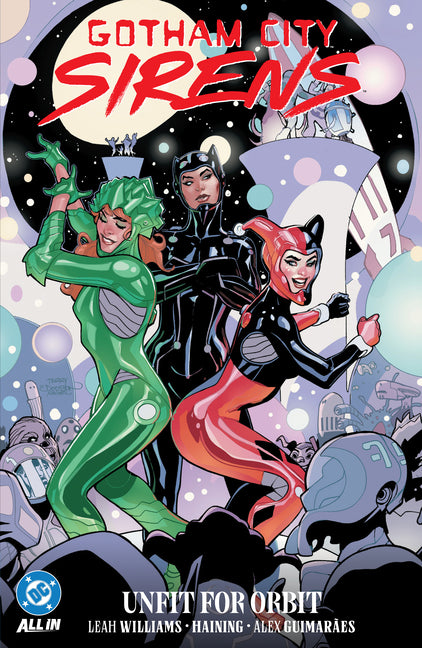 Book cover for Gotham City Sirens: Unfit for Orbit