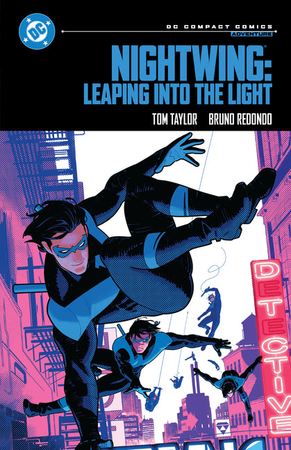 Book cover for Nightwing: Leaping Into the Light: DC Compact Comics Edition