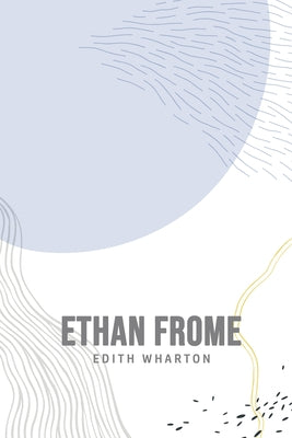 Book cover for Ethan Frome