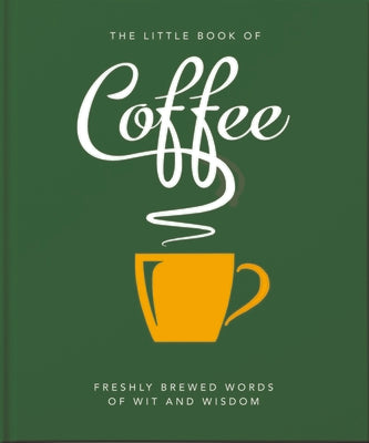 Book cover for The Little Book of Coffee: No Filter