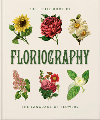 Book cover for The Little Book of Floriography: The Secret Language of Flowers