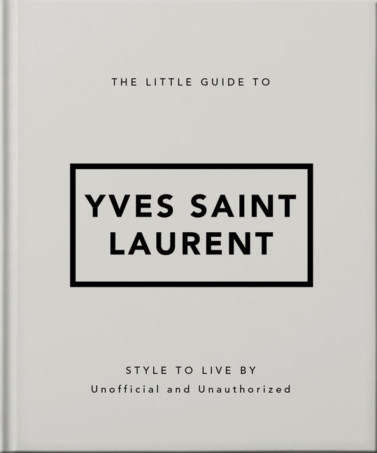 Book cover for Little Guide to Yves Saint Laurent