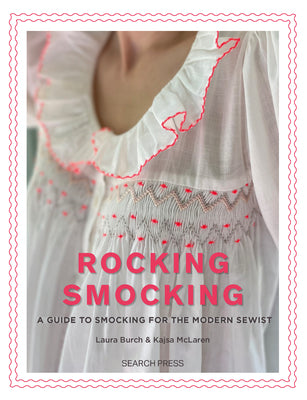 Book cover for Rocking Smocking: A Guide to Smocking for the Modern Sewist