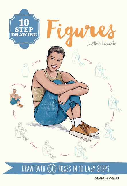 Book cover for 10 Step Drawing: Figures: Draw Over 50 Poses in 10 Easy Steps