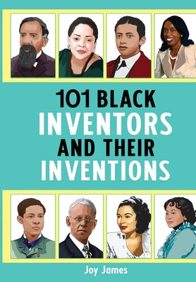 Book cover for 101 Black Inventors and their Inventions (New Edition)