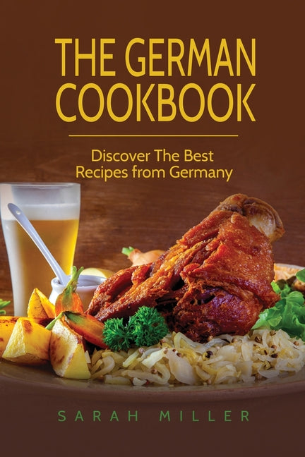 Book cover for German Cookbook: Discover The Best Recipes from Germany