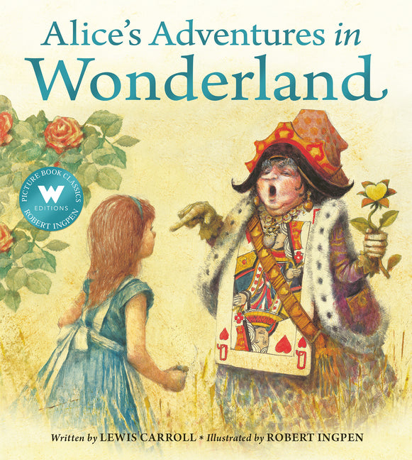 Book cover for Alice in Wonderland: A Robert Ingpen Picture Book