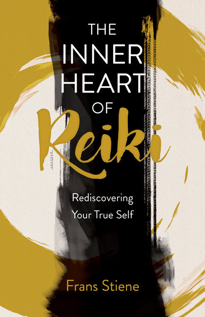 Book cover for Inner Heart of Reiki (New Edition): Rediscovering Your True Self