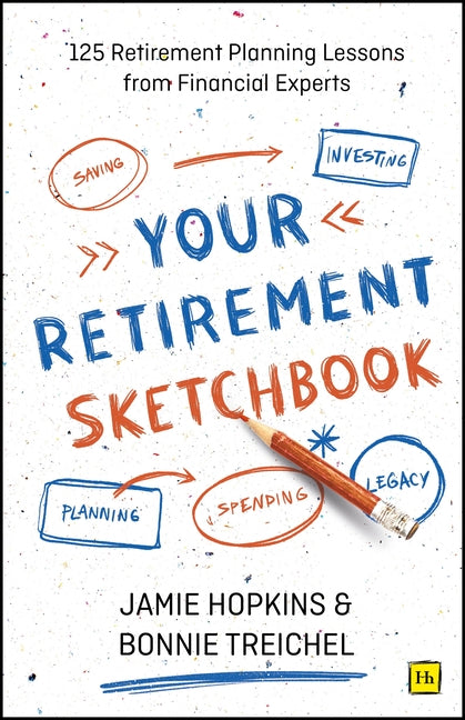 Book cover for Your Retirement Sketchbook: 125 Retirement Planning Lessons from Financial Experts