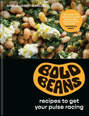 Book cover for Bold Beans: Recipes to Get Your Pulse Racing