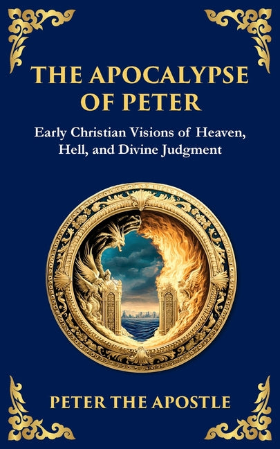 Book cover for Apocalypse of Peter: A Vision of Judgment, Redemption, and Eternity