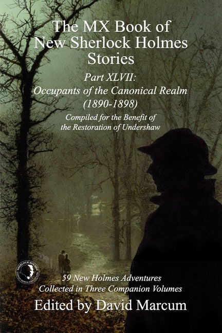 Book cover for MX Book of New Sherlock Holmes Stories Part XLVII: Occupants of the Canonical Realm 1890-1898