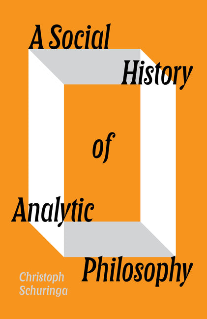 Book cover for Social History of Analytic Philosophy