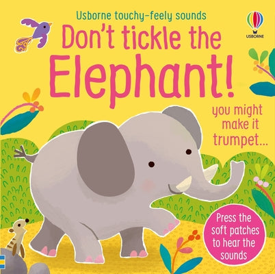 Book cover for Don't Tickle the Elephant!