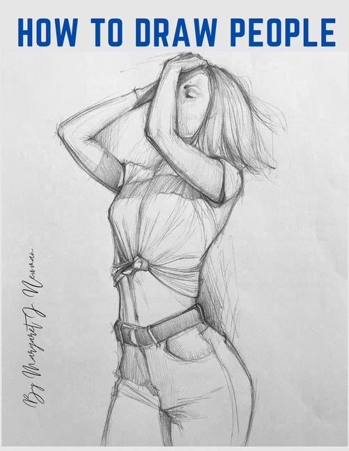 Book cover for How to Draw People: Step-by-Step Lessons for Figures and Poses