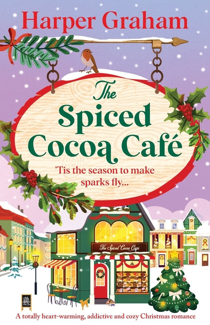 Book cover for Spiced Cocoa Café: A totally heart-warming, addictive and cozy Christmas romance