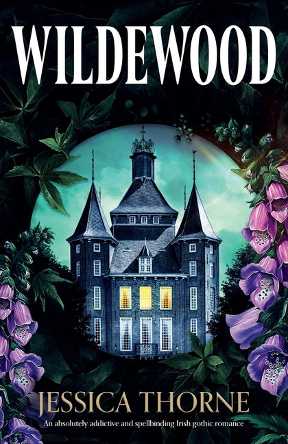 Book cover for Wildewood: An absolutely addictive and spellbinding Irish gothic romance