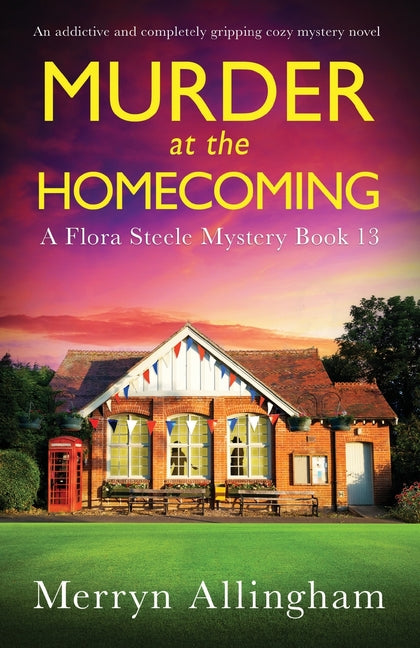 Book cover for Murder at the Homecoming: An addictive and completely gripping cozy mystery novel