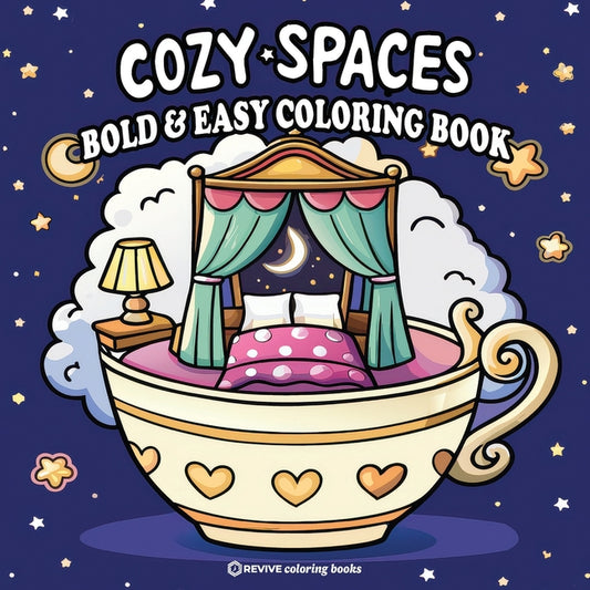 Book cover for Bold & Easy Cozy Spaces Coloring Book: Charming and Comfy Designs for Stress Relief Coloring for Adults and Teens