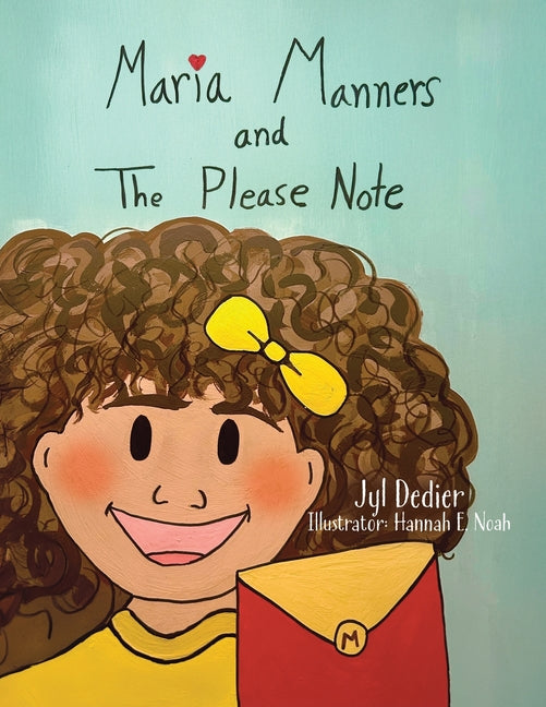 Book cover for Maria Manners and The Please Note