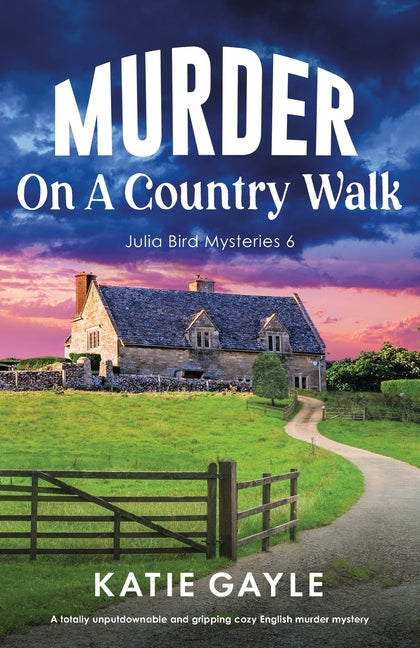 Book cover for Murder on a Country Walk: A totally unputdownable and gripping cozy English murder mystery