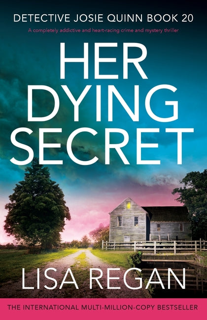Book cover for Her Dying Secret: A completely addictive and heart-racing crime and mystery thriller